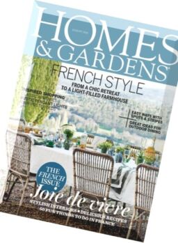 Homes & Gardens – August 2016