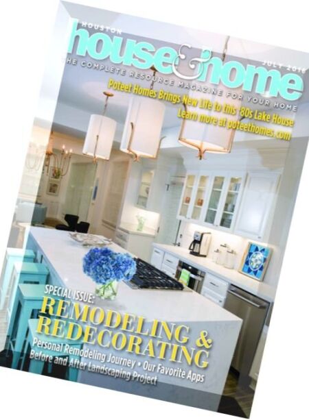 Houston House & Home – July 2016 Cover