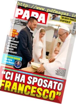Il Mio Papa – 3 Agosto 2016