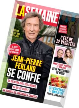 La Semaine – 1 Juillet 2016