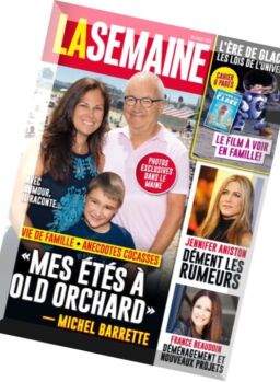 La Semaine – 29 Juillet 2016