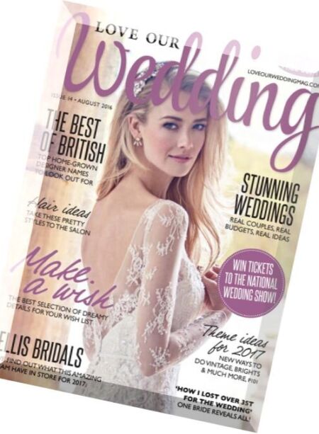 Love Our Wedding – August 2016 Cover