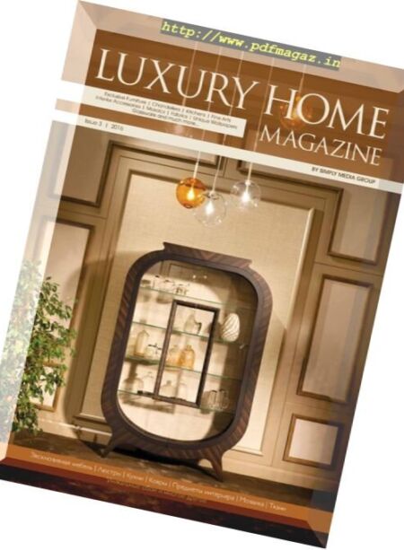 Luxury Home Magazine – Issue 3, 2016 Cover