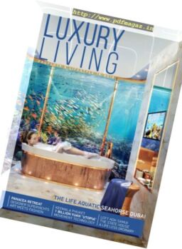 Luxury Living Magazine – Issue 11, 2016