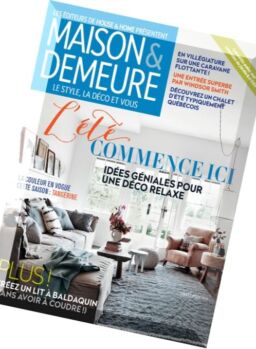 Maison & Demeure – Juillet-Aout 2016