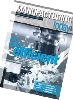 Manufacturing Today Europe – July 2016