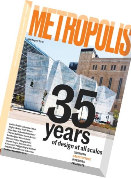 Metropolis Magazine – July-August 2016 Cover