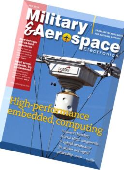 Military & Aerospace Electronics – July 2016