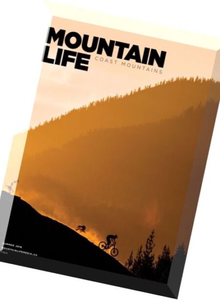 Mountain Life Coast Mountains – Summer 2016 Cover