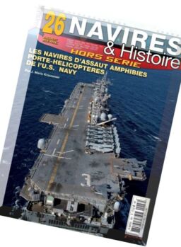 Navires & Histoire – Hors-Serie N 26, Fevrier 2016