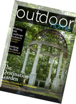 Outdoor Home Magazine – Fall 2015
