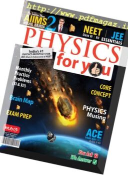Physics For You – August 2016