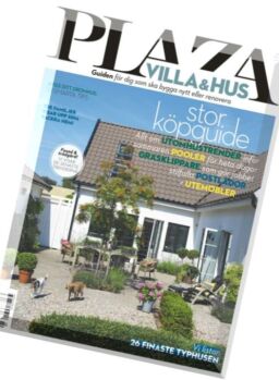 Plaza Villa & Hus – Nr.2, 2016