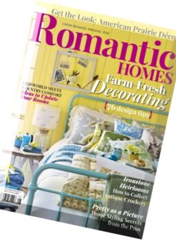 Romantic Homes – August 2016