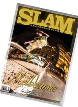 Slam Skateboarding – April-May 2016