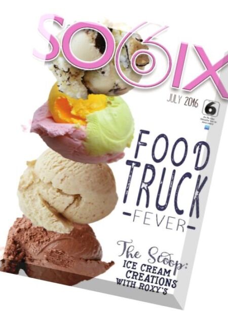 So6ix Magazine – July 2016 Cover