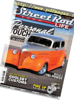 Street Rod Life – Fall 2016