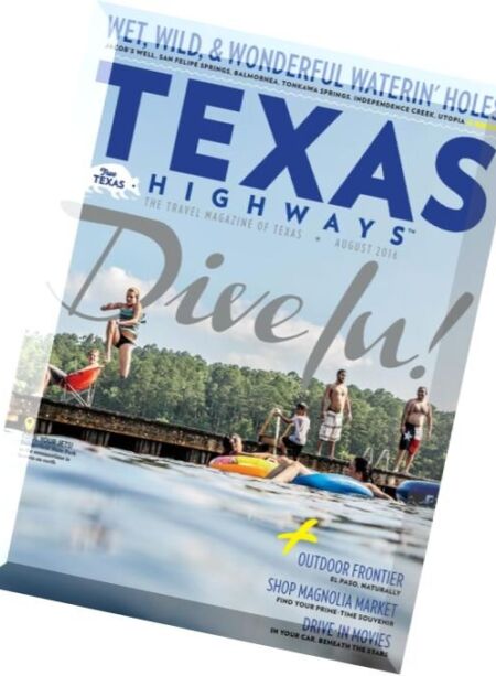 Texas Highways Magazine – August 2016 Cover