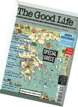 The Good Life – Juillet-Aout 2016