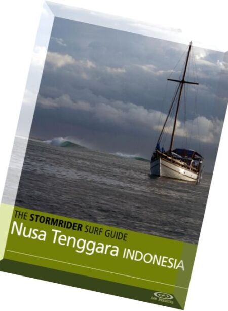 The Stormrider Surf Guide – Nusa Tenggara Indonesia 2016 Cover