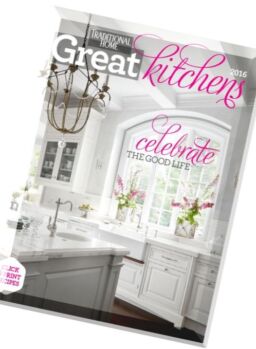 Traditional Home Great Kitchens – 2016