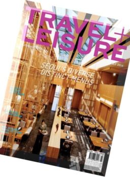 Travel + Leisure Southeast Asia – July 2016