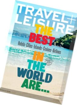 Travel+Leisure USA – August 2016