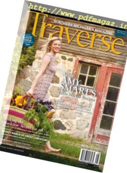 Traverse, Northern Michigan’s Magazine – August 2016