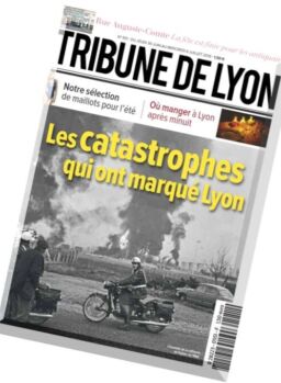 Tribune de Lyon – 30 Juin au 6 Juillet 2016