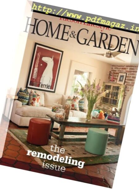 Tucson Lifestyle Home & Garden – July 2016 Cover