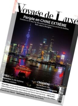Voyage de Luxe – Ete 2016