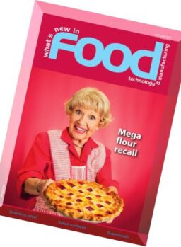 What’s New in Food Technology & Manufacturing – July-August 2016