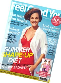 Woman & Home Feel Good You – Summer 2016