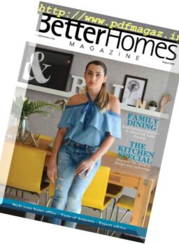 Better Homes – August 2016