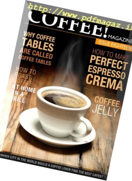 Coffee! Magazine – Issue 18, 2016 Cover