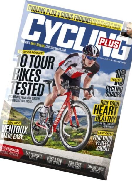 Cycling Plus UK – August 2016 Cover