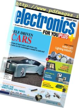 Electronics For You – August 2016