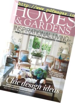Homes & Gardens – September 2016