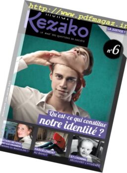 Kezako mundi – Juillet-Aout 2016