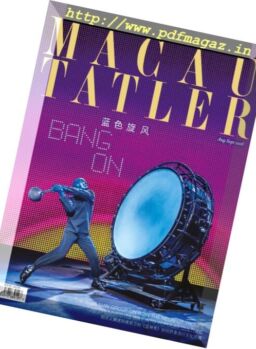 Macau Tatler – August-September 2016