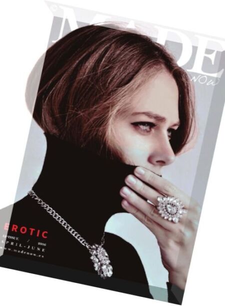MADE NOW Magazine – April-June 2016 Cover