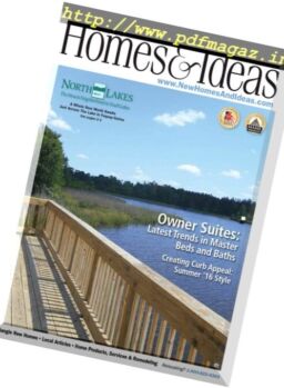 New Homes and Ideas – Summer 2016