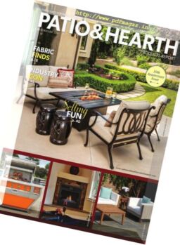Patio & Hearth Product Report – July-August 2016