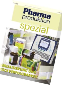 Pharma Produktion Spezial – Juni 2016