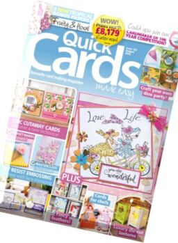 Quick Cards Made Easy – August 2016