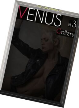 Venus Gallery – Febbraio 2016