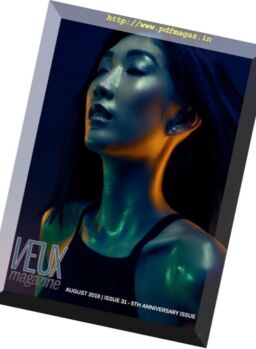 Veux Magazine – August 2016