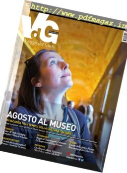 Viaggi del Gusto – Agosto 2016
