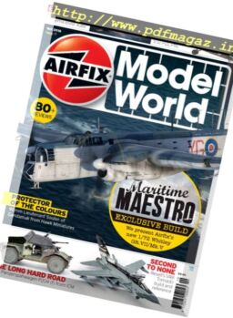 Airfix Model World – Issue 71, October 2016