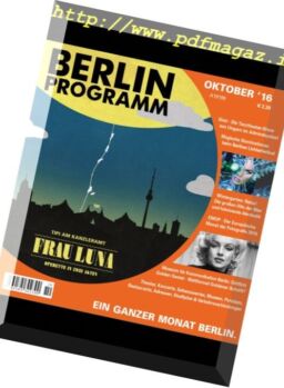 Berlin Programm – Oktober 2016